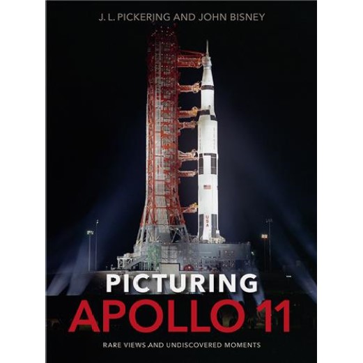 Book Apollo 11: Rare Views & Undiscovered Moments
